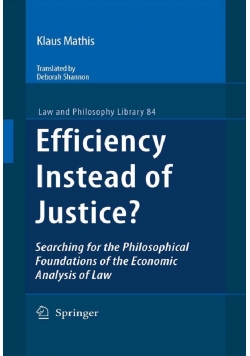 Efficiency Instead of Justice