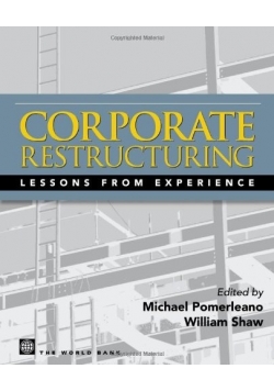 Corporate Restructuring: Lessons from Experience