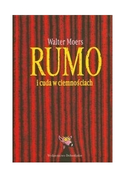 Rumo i cuda w ciemnościach