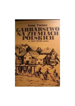 Garbarstwo na ziemiach polskich w XVI-XVIII wieku