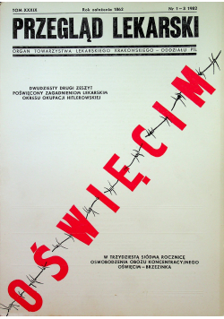 Przegląd lekarski Tom XXXIX numer 1 do 3 1982