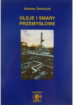 Oleje i smary przemysłowe