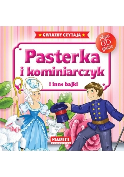 Bajki do poduszki- Pasterka i kominiarczyk... +CD
