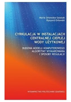 Cyrkulacja w instalacjach centralnej ciepłej wody użytkowej