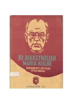 Bł.Maksymilian Maria Kolbe