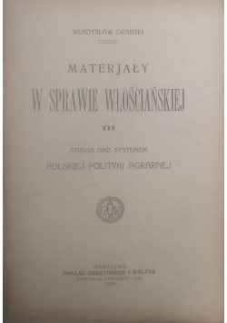Materjały w sprawie włościańskiej III, 1919 r.