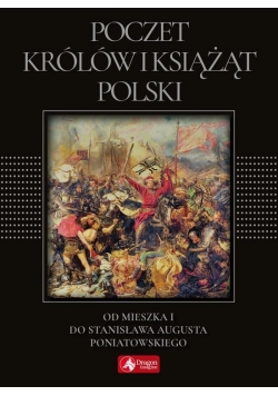 Cuda. Poczet królów i książąt Polski (exclusive)