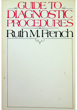 Guide to diagnostic procedures