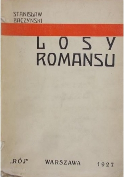 Losy Romansu, 1927 r