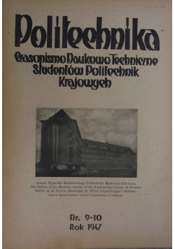 Politechnika, numer 9-10, 1947r.