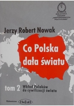 Co Polska dała światu, Tom 2