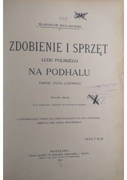 Zdobienie I Sprzęt Ludu Polskiego 1915 r.
