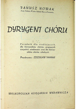 Dyrygent chóru 1947 r
