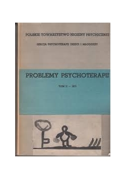 Problemy Psychoterapii, Tom Ii
