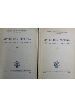 Vivere Cum Ecclesia  Rozważania liturgiczne Tom 1 do 2