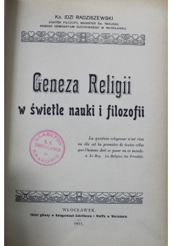 Geneza religii w świetle nauki i filozofji 1911 r.