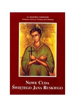 Nowe cuda Świętego Ruskiego