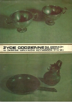 Życie codzienne na ziemiach polskich w okresie wływów rzymskich (I-V w.)