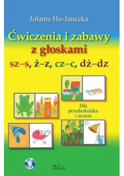 Ćwiczenia i zabawy z głoskami sz-s, ż-z, cz-c...