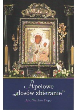 Apelowe 'głosów zbieranie'