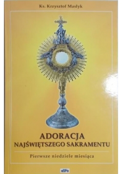Adoracja Najświętszego Sakramentu
