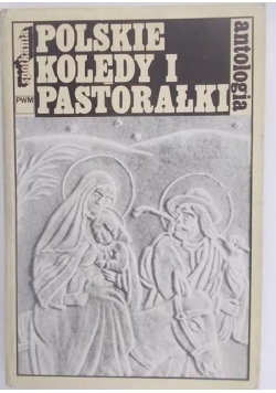 Polskie kolędy i pastorałki