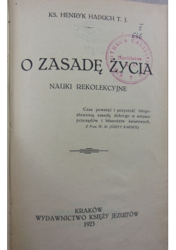 O zasadę życia 1923 r.