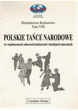 Polskie tańce narodowe we współczesnych zabawach konkursach i turniejach tanecznych