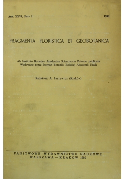 Fragmenta Floristica et Geobotanica Ann. XXVI Pars 1