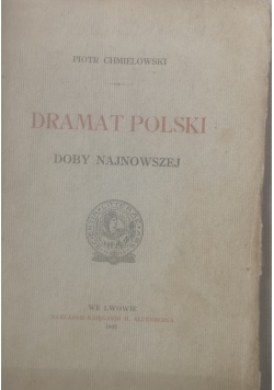 Dramat Polski 1902 r.