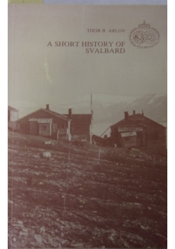 A short history of Svalbard