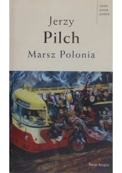 Marsz Polonia Autograf Pilcha