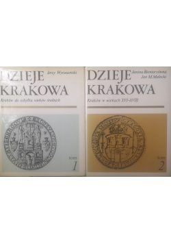 Dzieje Krakowa Tom I i II