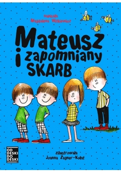 Mateusz i zapomniany skarb