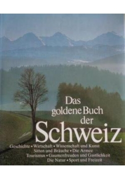 Das Goldene Buch der Schweiz