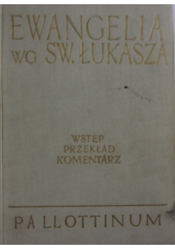 Ewangelia wg Św.Łukasza