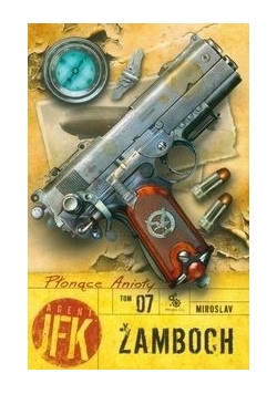 Agent JFK 7 Płonące anioły