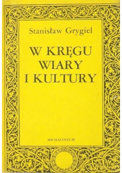W kręgu wiary i kultury