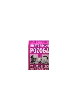 Tajna historia polski pożoga W. Jaruzelski tego nigdy nie powie