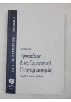 Wprowadzenie do teorii suwerenności i integracji europejskiej