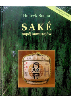 Sake napój samurajów