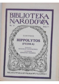 Hippolytos (Fedra), 1928 r.