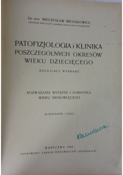 Patofizjologia i klinika poszczególnych okresów wieku dziecięcego, 1950 r