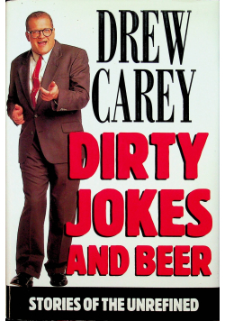 Dirty jokes and beer autograf Carey