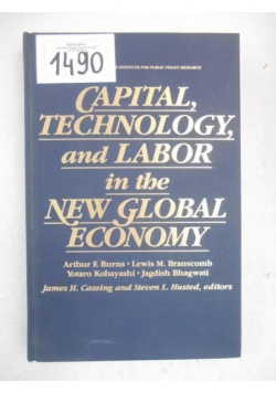 Capitol, Technology, and Labor in the New Global Economy