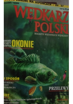 Wędkarz Polski 1998. Magazyn wszystkich wędkarzy
