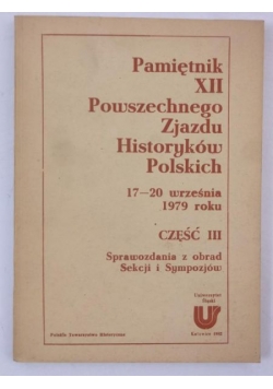 Pamiętnik XII powszechnego zjazdu historyków polskich, cz. III