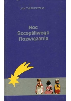 Noc Szczęśliwego Rozwiązania