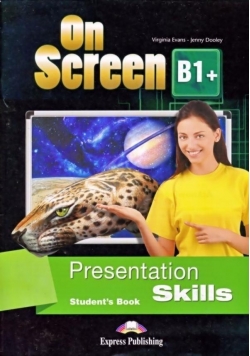On Screen B1+ Presentation skills SB