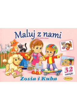 Maluj z nami - Zosia i Kuba + 32 naklejki